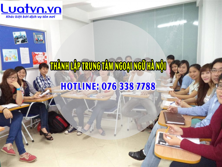 Việc tìm đơn vị tư vấn thành lập trung tâm ngoại ngữ Hà Nội là điều cần thiết