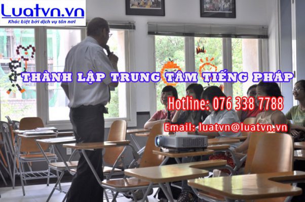 Điều kiện để thành lập trung tâm tiếng Pháp