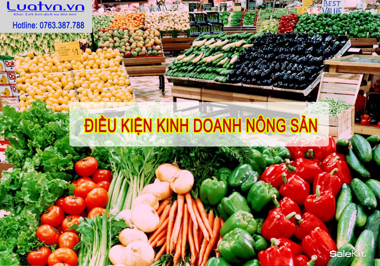 Điều kiện để kinh doanh nông sản tại Việt Nam