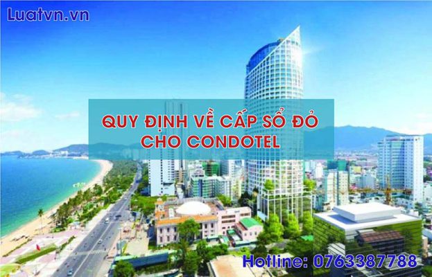 Đã có quy định mới nhất về cấp sổ đỏ cho condotel