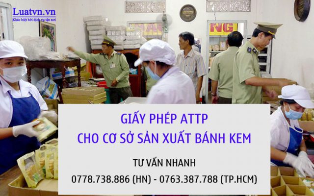 Xin cấp giấy phép ATTP cho cơ sở sản xuất bánh kem