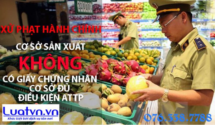 Mức xử phạt vi phạm an toàn thực phẩm năm 2020