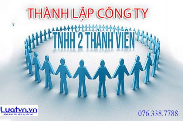 Thành lập công ty trách nhiệm hữu hạn 2 thành viên trở lên