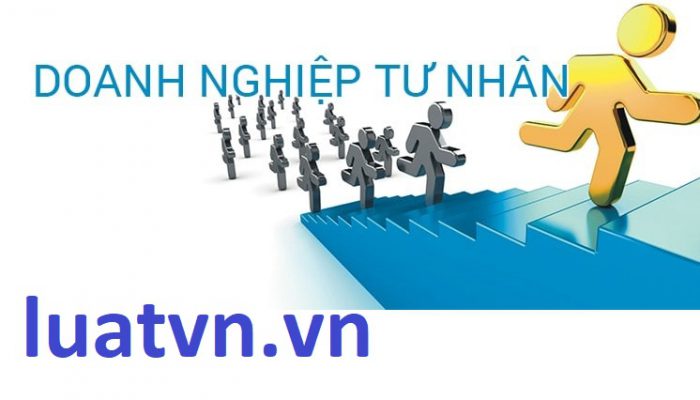 Đặc điểm doanh nghiệp tư nhân