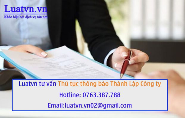 Luatvn.vn tư vấn thủ tục thông báo thành lập công ty