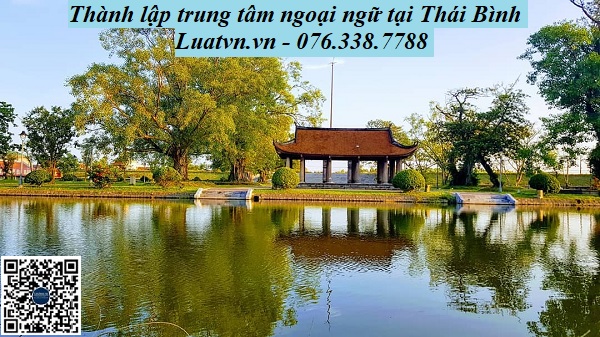 Thành lập trung tâm ngoại ngữ tại Thái Bình