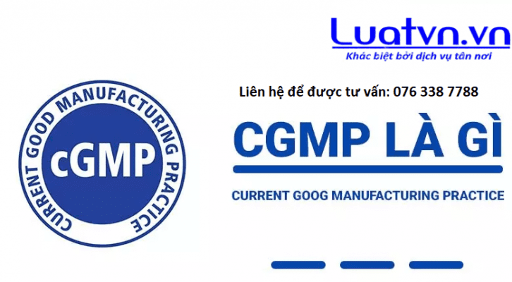 Tiêu chuẩn cGMP là gì?