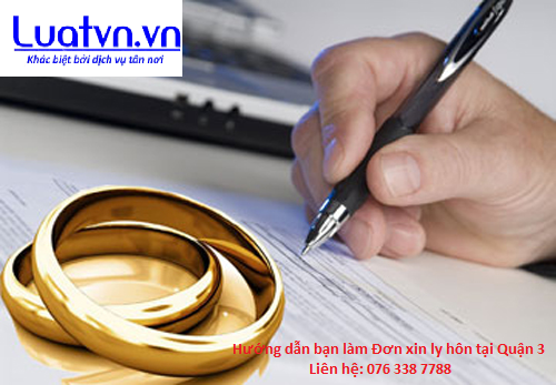 Đơn xin ly hôn tại Quận 3 HCM